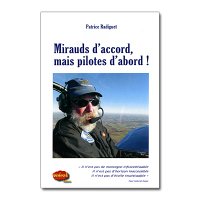 MIRAUDS D'ACCORD MAIS PILOTES D'ABORD