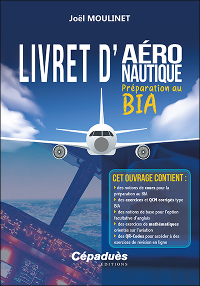 LIVRET D AERONAUTIQUE - PREPARATION AU BIA - 2me dition