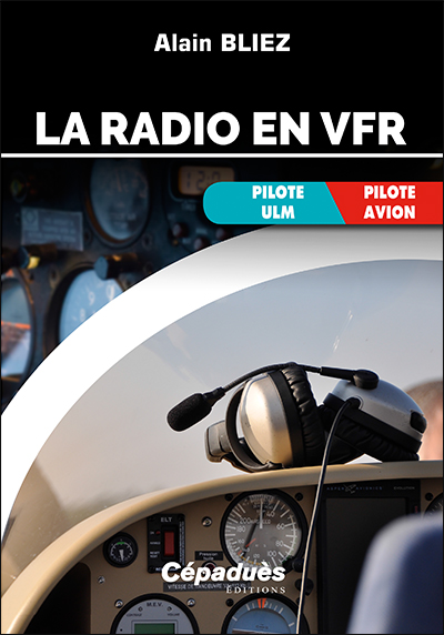 LA RADIO EN VFR ( avion + ULM )