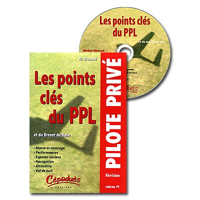 LES POINTS CLES DU PPL