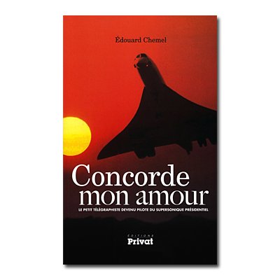 CONCORDE mon amour