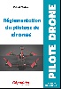 REGLEMENTATION DU PILOTAGE DE DRONES 9me dition