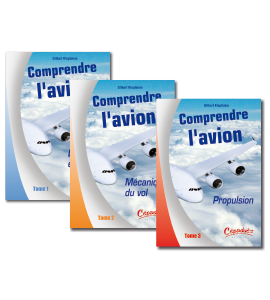 SERIE COMPRENDRE L AVION EN 3 TOMES