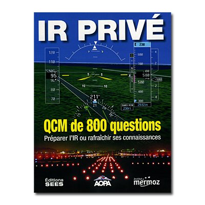 IR PRIVE - Recueil de 800 QCM