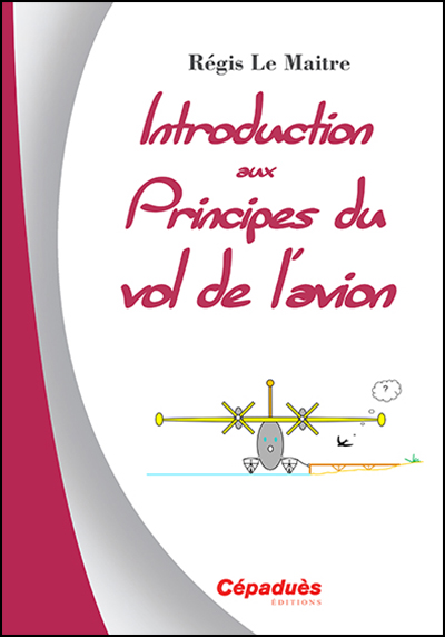 INTRODUCTION AUX PRINCIPES DE VOL DE L AVION