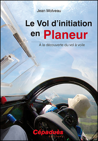 LE VOL D INITIATION EN PLANEUR