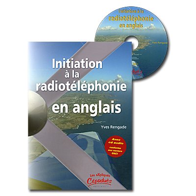 INITIATION  la RADIOTELEPHONIE  EN ANGLAIS