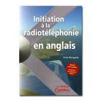 INITIATION  la RADIOTELEPHONIE  EN ANGLAIS