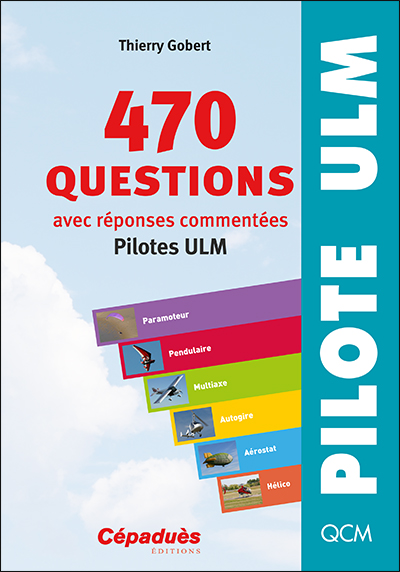470 questions avec rponses commentes Pilotes ULM