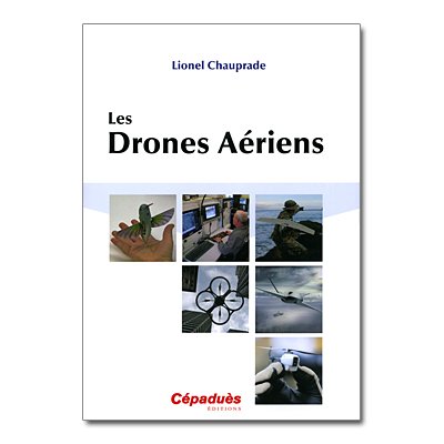 LES DRONES AERIENS